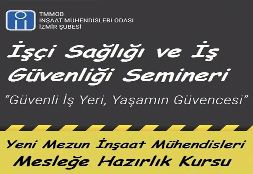 İşçi Sağlığı ve İş Güvenliği Semineri
